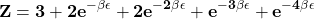 \[\mathbf{Z=3+2e^{-\beta\epsilon}+2e^{-2\beta\epsilon}+e^{-3\beta\epsilon}+e^{-4\beta\epsilon}}\]