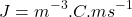 \[J=m^{-3}.C.ms^{-1}\]