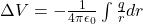 \Delta V=-\frac{1}{4\pi\epsilon_0}\int\frac{q}{r}dr