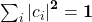 \sum_{\mathbit{i}}\left|\mathbit{c}_\mathbit{i}\right|^\mathbf{2}=\mathbf{1}