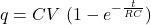 \[q=CV\ (1-e^{-\frac{t}{RC}})\]