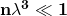 \mathbf{n\lambda^3\ll1}