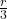 \frac{r}{3}