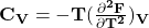 \mathbf{C_{V}=-T(\frac{ \partial ^{2 }F}{ \partial T^{2}})_{V}}