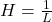 H=\frac{1}{L}