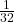 \frac{1}{32}