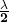 \frac{\mathbit{\lambda}}{\mathbf{2}}