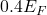 0.4E_F