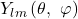 Y_{lm}\left(\theta,\ \varphi\right)