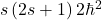 s\left(2s+1\right)2\hbar^2