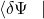 \left\langle\delta\Psi\right.\left.\ \right|