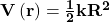 \mathbf{V\left(r\right)=\frac{1}{2}kR^2}