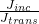 \frac{J_{inc}}{J_{trans}}