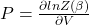 P=\frac{\partial lnZ(\beta)}{\partial V}