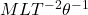 MLT^{-2}\theta^{-1}