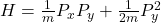 H=\frac{1}{m}P_xP_y+\frac{1}{2m}P_y^2