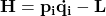 \mathbf{H=p_i\dot{q_i}-L}