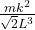 \frac{mk^2}{\sqrt2L^3}