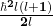 \frac{\hbar^\mathbf{2}\mathbit{l}\left(\mathbit{l}+\mathbf{1}\right)}{\mathbf{2}\mathbit{l}}